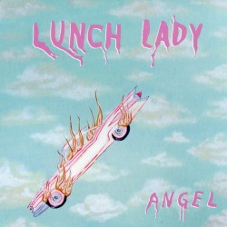 LUNCH LADY-ANGEL CD