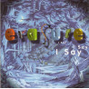 ERASURE-I SAY I SAY I SAY CD