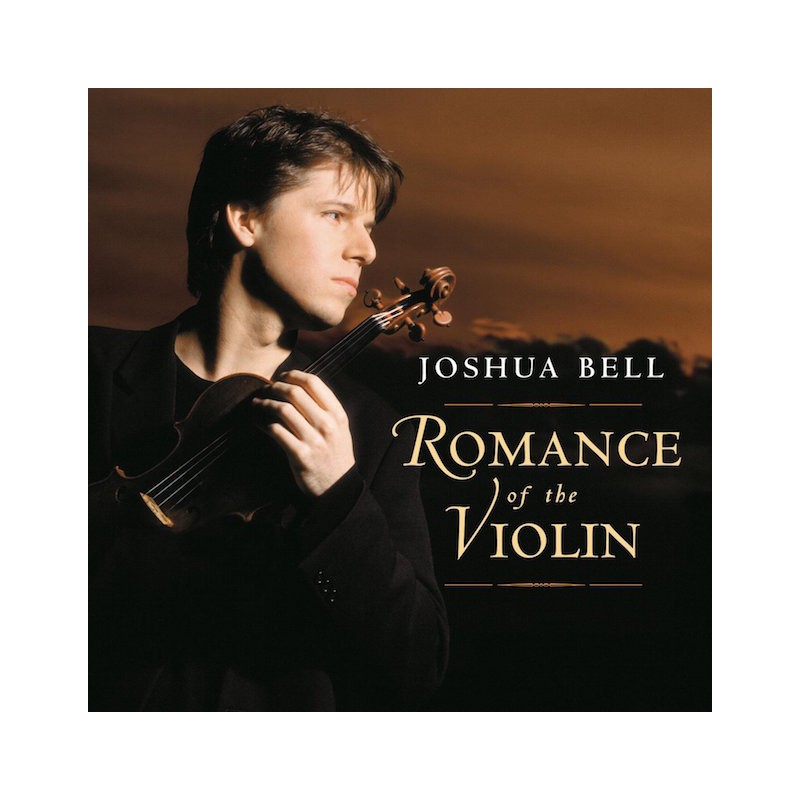 JOSHUA BELL-ROMANCE OF THE VIOLIN CD