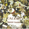 CAESARS-PAPER TIGERS CD