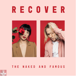 THE NAKED AND FAMOUS-RECOVER VINYL 5056167121824