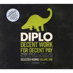 DIPLO-DECENT WORK FOR DECENT PAY CD