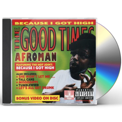 AFROMAN-THE GOOD TIMES CD  044001497926