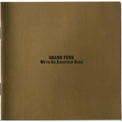 GRAND FUNK-WE'RE AN AMERICAN BAND CD 724354172625