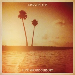 KINGS OF LEON-COME AROUND SUNDOWN 2CD 886977866524