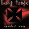 BANG TANGO–GREATEST TRICKS CD. 741157073829