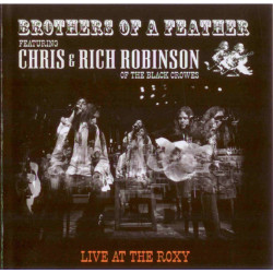 BROTHERS OF A FEATHER–LIVE AT THE ROXY CD. 826992011721