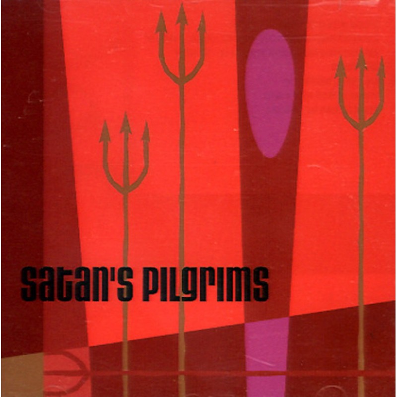 SATAN'S PILGRIMS–SATAN'S PILGRIMS CD. 612645001122