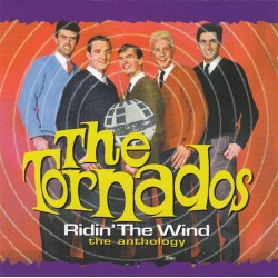 THE TORNADOS–RIDIN' THE WIND - THE ANTHOLOGY 2 CD. 5050159142828