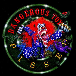 DANGEROUS TOYS–PISSED CD. 741157050226