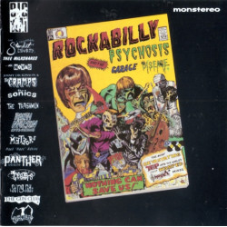 ROCKABILLY PSYCHOSIS AND THE GARAGE DISEASE CD. 029667401821