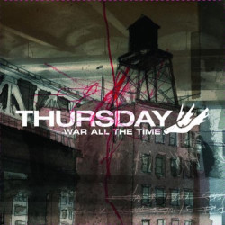 THURSDAY-WAR ALL THE TIME CD 044007729328