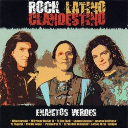 ENANITOS VERDES–ROCK LATINO CLANDESTINO CD. 5099969658822