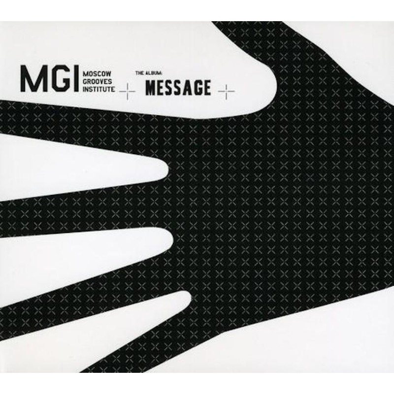 THE MOSCOW GROOVES INSTITUTE-MESSAGE CD