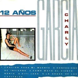 CHARLY GARCIA–12 AÑOS CD. 731452254320