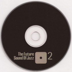 THE FUTURE SOUND OF JAZZ 2 CD. 720841034827