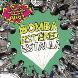 BOMBA ESTÉREO–ESTALLA CD .7509974501924