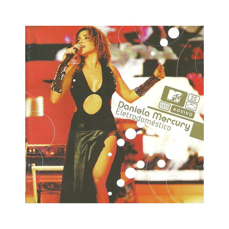 DANIELA MERCURY-ELECTRODOMESTICO MTV AO VIVO CD