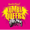 KUMBIA QUEERS-KUMBIA NENA CD