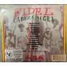 FIDEL–CABEZA NEGRA CD. 674807001357