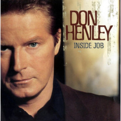 DON HENLEY-INSIDE JOB CD
