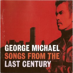 GEORGE MICHAEL-SONGS FROM THE LAST CENTURY CD