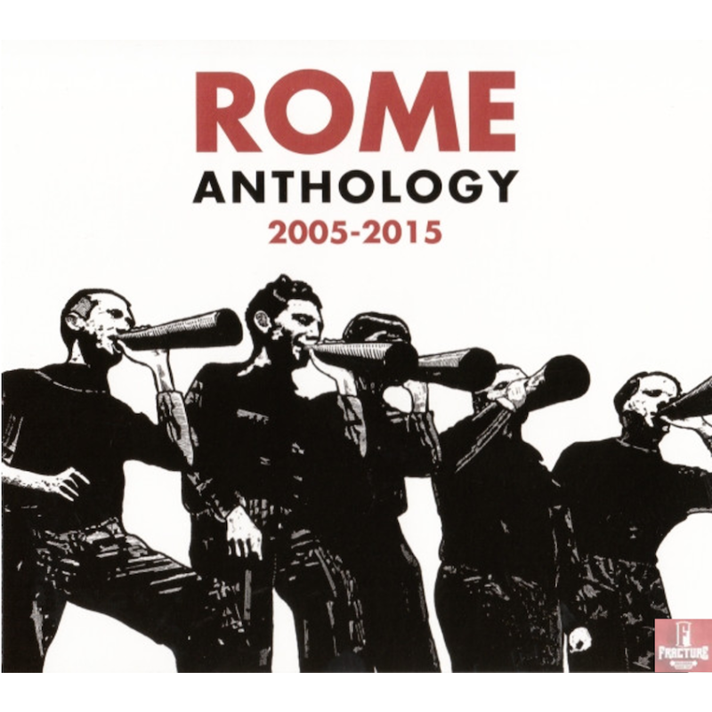 ROME–ANTHOLOGY 2005-2015 CD 4260063945229
