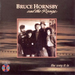 BRUCE HORNSBY AND THE RANGE-THE WAY IT IS CD