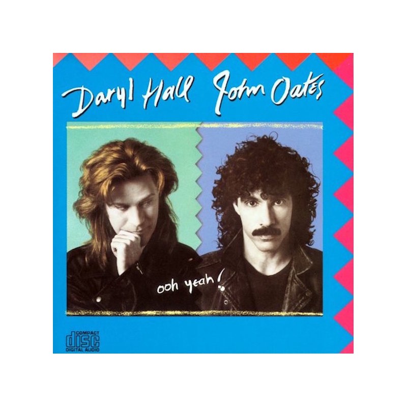 DARYL HALL AND JOHN OATES-OHH YEAH CD