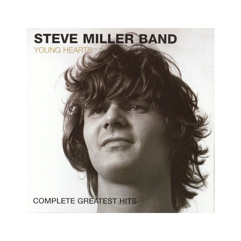 STEVE MILLER BAND-YOUNG HEARTS GREATEST HITS CD