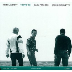 KEITH JARRETT-JACK DEJOHNETTE-GARY PEACOCK-TOKYO 96 CD