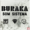 BURAKA SOM SISTEMA –BURAKA SOM SISTEMA 4CD BOX SET 5600270875404