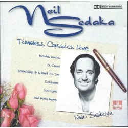 NEIL SEDAKA ‎– SINGS TIMELESS CLASSICS LIVE 1 CD 5033107106325