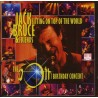 JACK BRUCE – SITTING ON TOP OF THE WORLD (THE 50TH BIRTHDAY CONCERT)  CD 738572900328