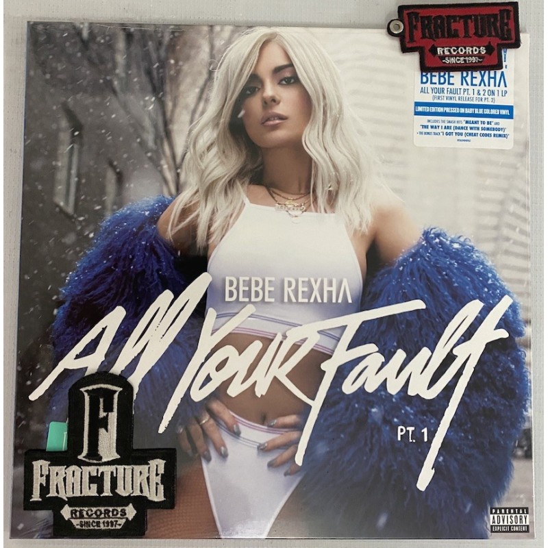 BEBE REXHA - ALL YOUR FAULT: PT. 1 & 2 VINYL BABY BLUE RSD 2024 093624848967