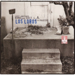 LOS LOBOS – JUST ANOTHER BAND FROM EAST L.A.: A COLLECTION 2 CD'S 042282844927
