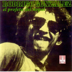 RODRIGO GONZALEZ – EL PROFETA DEL NOPAL 1 CD 799285200518