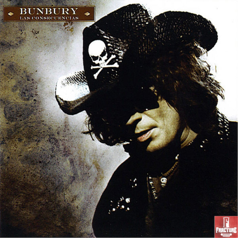 BUNBURY – LAS CONSECUENCIAS CD 5099962688826