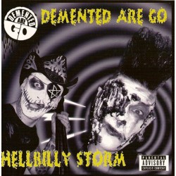 DEMENTED ARE GO-HELLBILLY STORM CD
