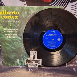 ALBERTO CORTEZ – NO SOY DE AQUI, NI SOY DE ALLA VINYL