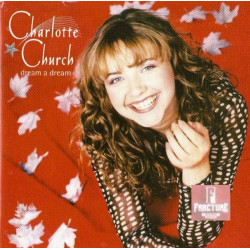 CHARLOTTE CHURCH – DREAM A DREAM 1 CD 7509908945923