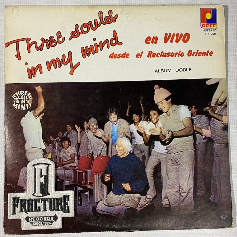 THREE SOULS IN MY MIND – EN VIVO DESDE EL RECLUSORIO ORIENTE VINYL Raff – F2-001