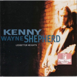 KENNY WAYNE SHEPHERD – LEDBETTER HEIGHTS CD 075992462129