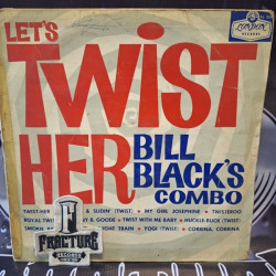 BILL BLACK'S COMBO – LET'S TWIST HER VINYL LL-2001