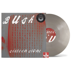 BUSH – SIXTEEN STONE VINYL 30TH ANNIVERSARY SILVER . 888072662780