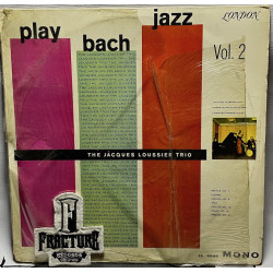 THE JACQUES LOUSSIER TRIO – PLAY BACH JAZZ VOL. 2 VINYL LL-3288