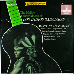 LOS INDIOS TABAJARAS – THE MELLOW GUITAR MOODS VINYL LSP-2959