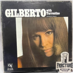 GILBERTO WITH TURRENTINE – GILBERTO WITH TURRENTINE VINYL