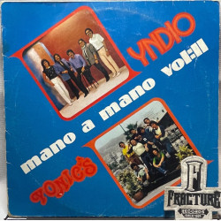 LOS YONICS & GRUPO YNDIO.- MANO A MANO VOL.II VINYL LPM-10172