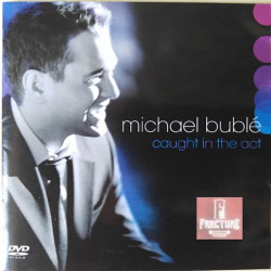 MICHAEL BUBLÉ – CAUGHT IN THE ACT CD 093624944423